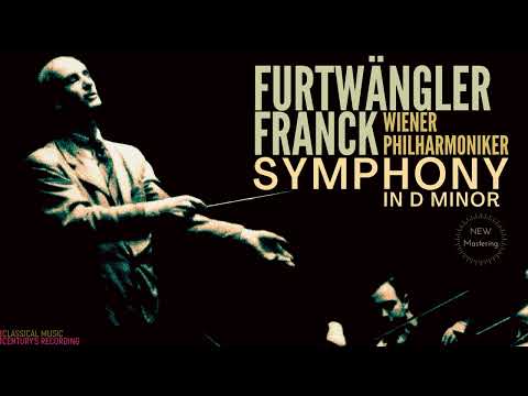 Franck - Symphony in D minor / New Mastering (Ct.rc.: Wilhelm Furtwängler, Wiener Philharmoniker)