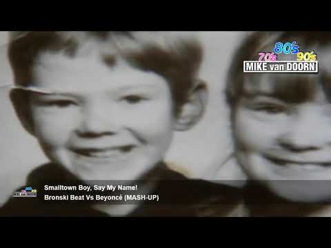 Bronski Beat Vs Beyoncé MASH UP - Smalltown Boy, Say My Name!