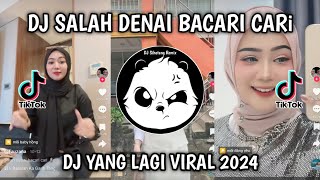 Download lagu DJ SALAH DENAI BACARI CARI | DJ BASARAH KA GARIH TANGAN FAUZANA SLOW VIRAL TIKTOK TERBARU 2024 mp3 Download lagu DJ SALAH DENAI BACARI CARI | DJ BASARAH KA GARIH TANGAN FAUZANA SLOW VIRAL TIKTOK TERBARU 2024 mp3