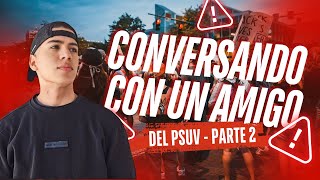 Conversando con mi amigo del PSUV 2