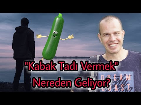 "Kabak Tadı Vermek" deyimi nerden geliyor?
