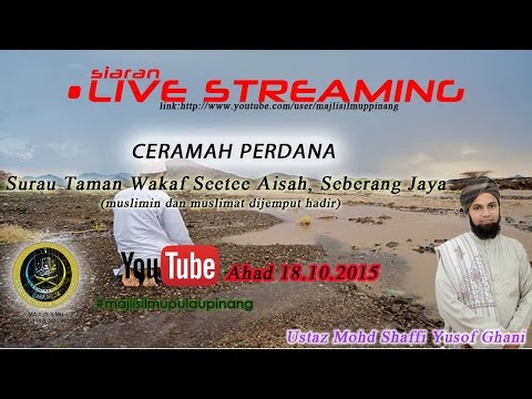 LIVE | 18.10.2015 CERAMAH PERDANA USTAZ MOHD SHAFFI YUSOF GHANI