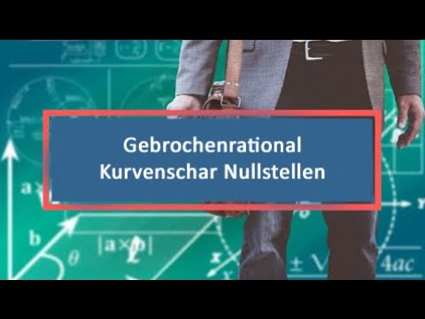 Gebrochenrational Kurvenschar Nullstellen Fallunterscheidung
