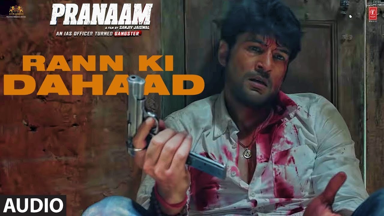 Rann Ki Dahaad Lyrics  | Pranaam | Rajeev Khandelwal | Brijesh Shandilya | Vishal Mishra