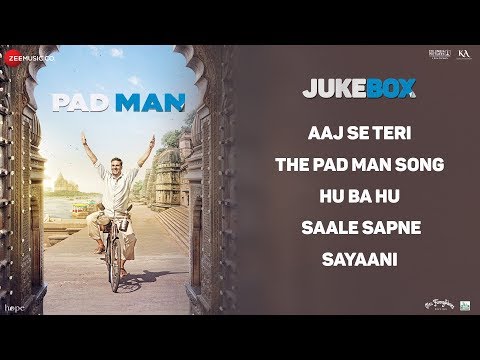 Padman - Full Movie Audio Jukebox|Akshay Kumar, Sonam Kapoor, Radhika Apte|Amit Trivedi|Kausar Munir