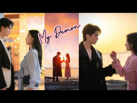 My Demon Kdrama x Big Boy (song kang - Kim Yoo Jung)