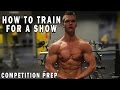 How To Train For A Bodybuilding Show