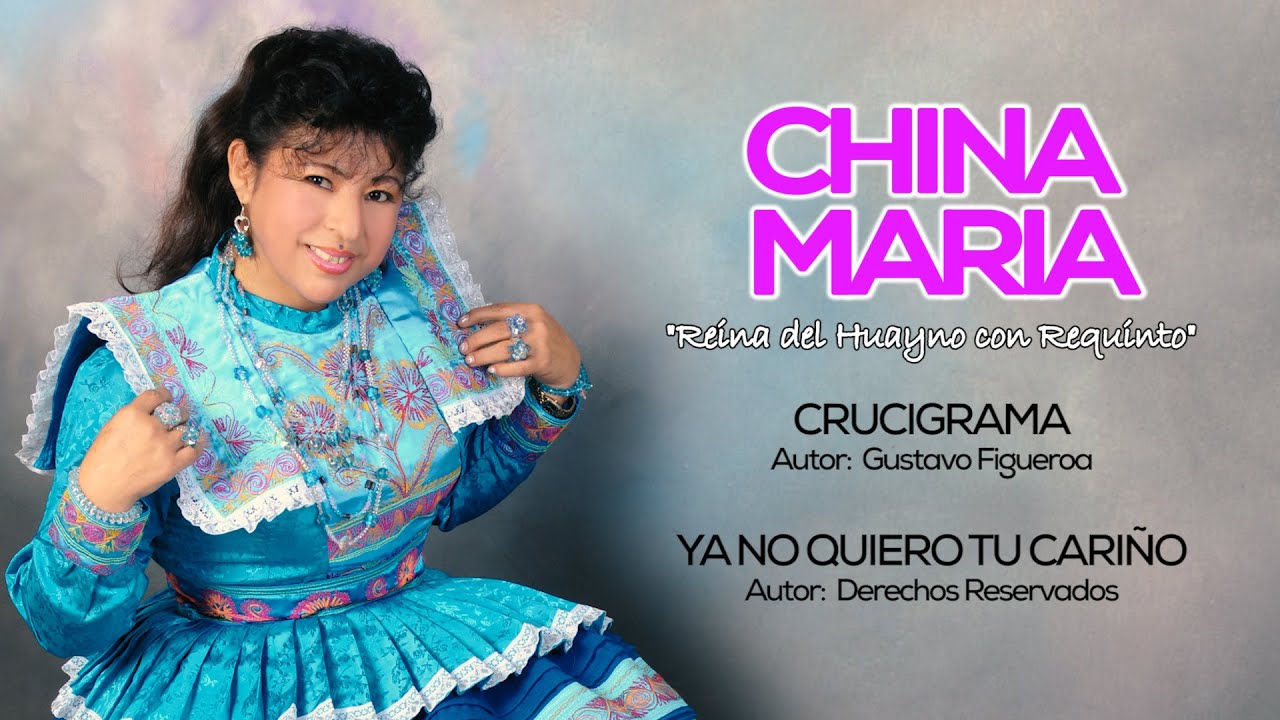 CRUCIGRAMA - YA NO QUIERO TU CARIÑO / China María / Vol. 14