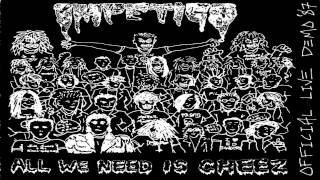 Impetigo - All We Need Is Cheez - 08 - The Belch