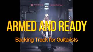 Michael Schenker Group - Armed and Ready (Backing Track for Guitarists)
