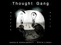 Thought Gang ‎– Thought Gang (2018 - Album)