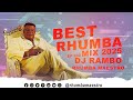 BEST OF LINGALA MIX 2025 EP 2 DJ RAMBO THE RHUMBA MAESTRO BEST OF PEPE KALE SAN FAN YONDO SISTER