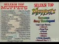 SELEKSI TOP MUPPETS