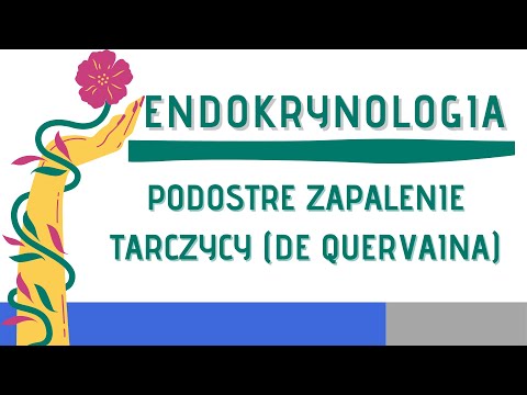 Podostre zapalenie tarczycy (choroba de Quervaine)