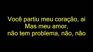 Mc Nego Do Borel Ft.Wesley Safadao &amp; Anitta - Voce Partiu Meu Coraçao (Paroles)   (2017)