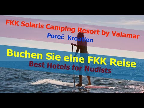 TOP FKK Solaris Camping Resort Poreč, Kroatien