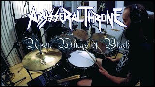 Abysseral Throne - Upon Wings of Black (Skeletonwitch Cover)