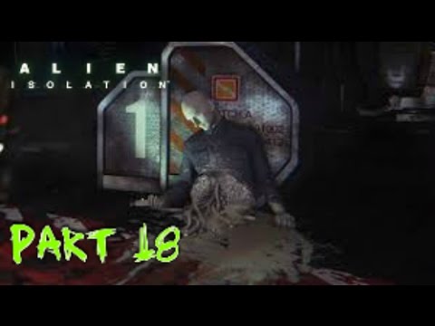 ALIEN ISOLATION | Gameplay Walkthrough | Hard Mode | Part 18 Project KG348