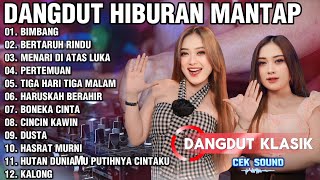 Download lagu Dangdut Hiburan Anti Galau - Orgen Tunggal Mantap Betul Bimbang Bertaruh rindu Menari di atas luka mp3 Download lagu Dangdut Hiburan Anti Galau - Orgen Tunggal Mantap Betul Bimbang Bertaruh rindu Menari di atas luka mp3