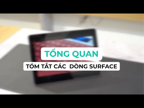 Top các dòng Surface từ Microsoft mới nhất 2023 - tóm tắt nhanh