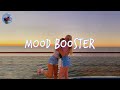 Songs That Ll Make You Dance The Whole Day Mood Booster Playlist