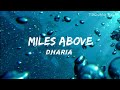 Miles Above - Dharia (lyrics)