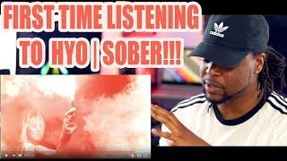 HYO &#39;Sober (Feat. Ummet Ozcan)&#39; MV | REACTION!!!