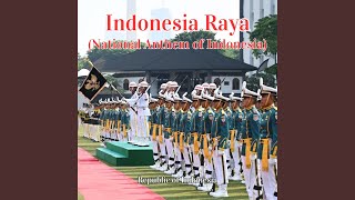 Download lagu Indonesia Raya (National Anthem of Indonesia) mp3 Download lagu Indonesia Raya (National Anthem of Indonesia) mp3