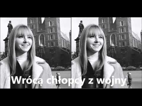 Maryla Rodowicz i Daniel Olbrychski -  Wrócą chłopcy z wojny