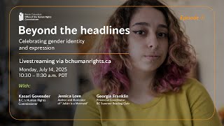 07142025 Beyond the headlines: Celebrating gender identity and expression