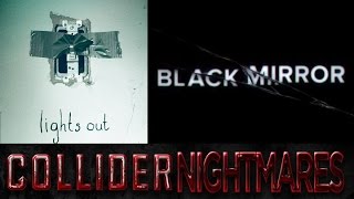 Lights Out Sequel Announced, Black Mirror Season 3 Coming Soon - Collider Nightmares by Collider