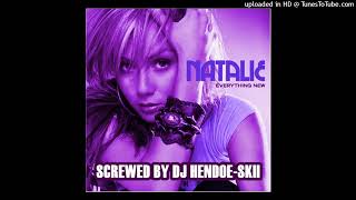 Natalie - Turnin' Me On (screwed)