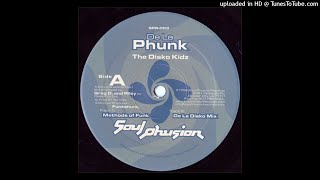 Disko Kidz - De La Phunk (De La Disko Mix)