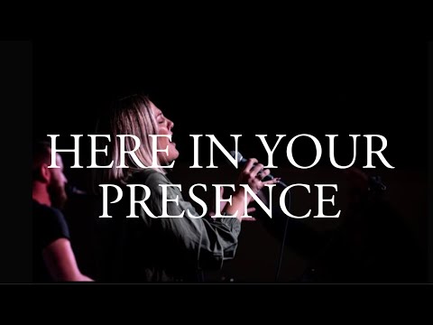 Here in Your Presence - United with Christ Worship, Eve Ropiecki 