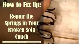 Fix Broken Sofa Springs: Learn How to Diagnose and Fix Broken Sofa Springs