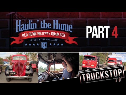 Haulin' the Hume - Part 4 TRUCKSTOP TV