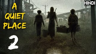 A Quiet Place 2 (2021) Explained in Hindi | A Quiet Place 2 Ending Explained
