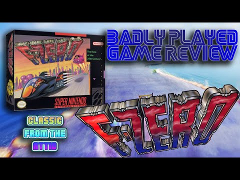 Badly Played Game Review - EP 4 - F Zero, Super Nintendo (SNES)