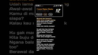 Download lagu I Love Mama Mantu (Lyrics) DJ Berawal dari temanan - Viral TikTok Song BULAN SUTENA mp3