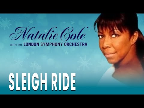 Sleigh Ride - Natalie Cole