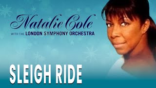 Natalie Cole &amp; London Symphony Orchestra - Sleigh Ride (Official Audio)