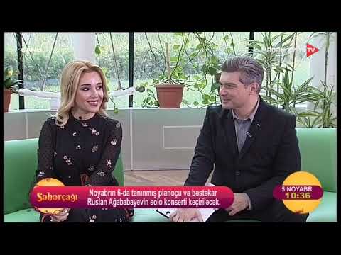 Pianoçu və bəstəkar Ruslan Ağababayev "Səhərçağı"nda