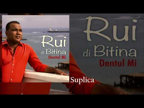 Rui di Bitina - Suplica