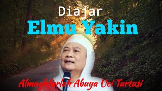 Download lagu DIAJAR ELMU YAKIN β ABUYA UCI TURTUSI RAHIMAHULLAH mp3 Download lagu DIAJAR ELMU YAKIN β ABUYA UCI TURTUSI RAHIMAHULLAH mp3