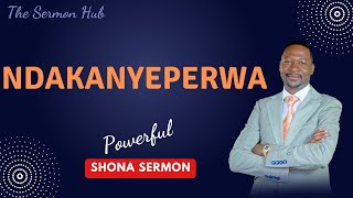 Download lagu NDAKANYEPERWA- Prophet Emmanuel Makandiwa || Shona Sermon @thesermonhub mp3