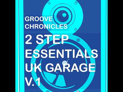 Groove chronicles comin back 2step mix