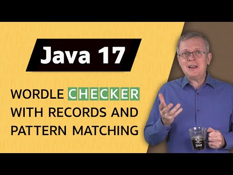 Leverage Java 17 New Features to Create Your Wordle Checker - JEP Café #10