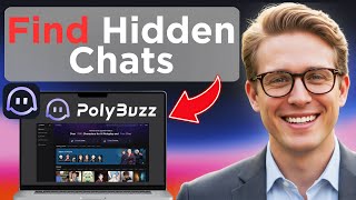 How To Find Hidden Chats In PolyBuzz AI Video Guide (Full Guide 2025)