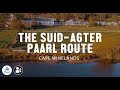 Suid-Agter Paarl Route - Paarl Tourism