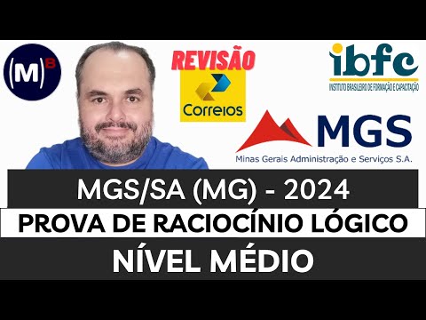 IBFC | MGS 2024 | CARGOS DE NÍVEL MÉDIO | PROVA DE RACIOCÍNIO LÓGICO